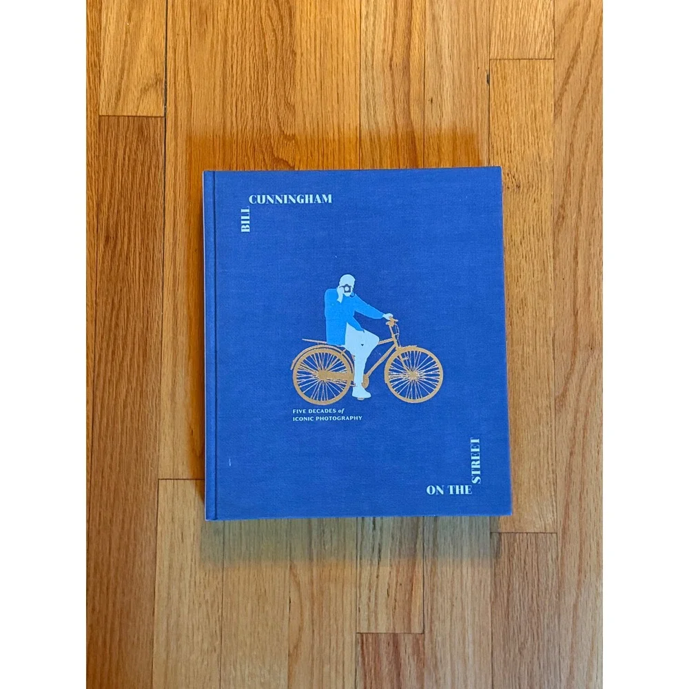Bill Cunningham On the Street Five Decades of Iconic Photography Hardcover Book